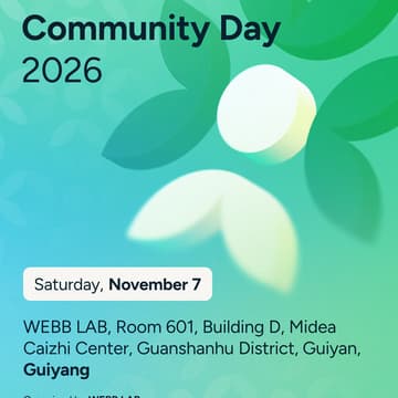 Cover Image for 贵阳 Community Day 聚会|WEBB LAB 开放智能硬件交流日