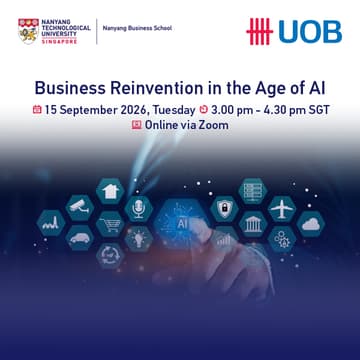 Cover Image for Nanyang Business School x UOB Indonesia Webinar - Business Reinvention in the Age of AI