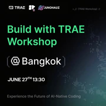 Cover Image for TRAE Vibe-Coding and Builder Showcase @Bangkok