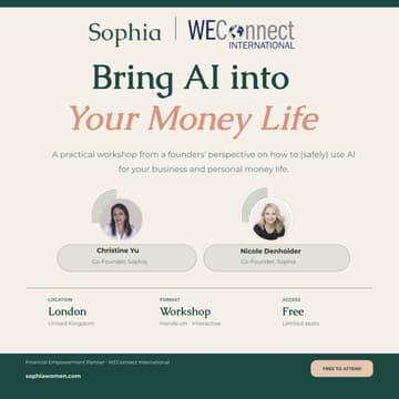 Cover Image for Sophia Demystifies: AI for Your Business and Money Life - London in Partnership with WEConnect International