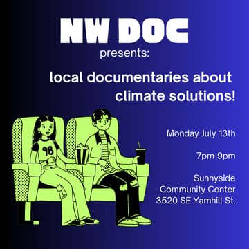 Cover Image for NW Documentary Presents: Local Documentaries about Climate Solutions!