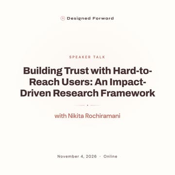 Cover Image for Building Trust with Hard-to-Reach Users: An Impact-Driven Research Framework