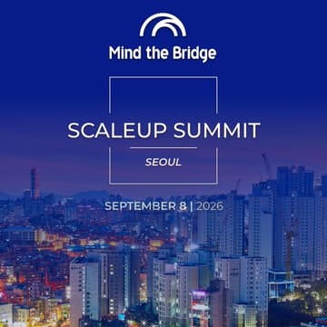 Cover Image for Scaleup Summit Seoul 2026 - Opening Event: Bridging European Industry Giants & Korean Tech Innovators