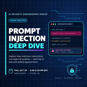 Cover Image for Ottawa AI SecEng - October Edition - Prompt Injection Deep Dive