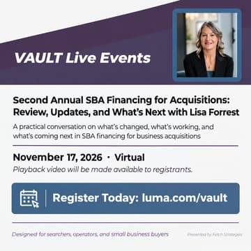 Cover Image for Second Annual SBA Financing for Acquisitions: Review, Updates, and What’s Next with Lisa Forrest