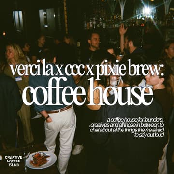 Cover Image for ccc x verci la x pixie brew: coffee house