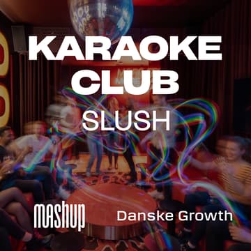 Cover Image for Mashup Secret Karaoke Club @ Slush