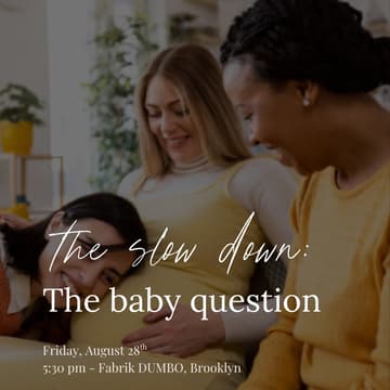 Cover Image for The Slow Down: The Baby Question
