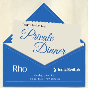 Cover Image for Rho & InstaSwitch: Founders Only Dinner