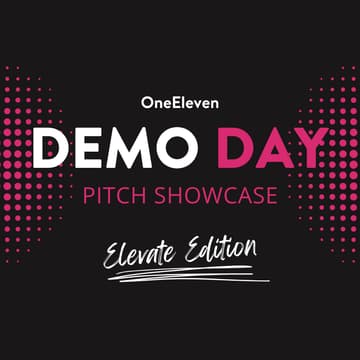 Cover Image for OneEleven Demo day - Elevate Edition