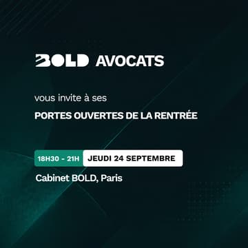 Cover Image for Portes Ouvertes BOLD Avocats | Avenir de la Profession & Droit Social
