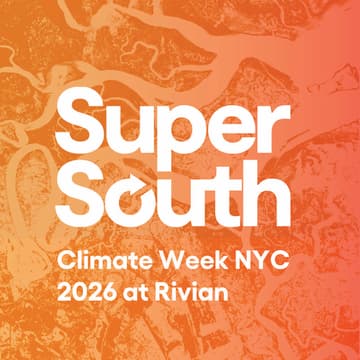 Cover Image for Super South: Climate Week NYC 2026 | Rivian Space