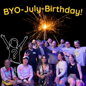 Cover Image for BYOJB! (Bring-Your-Own-July-Birthday!)