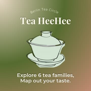 Cover Image for Berlin Tea Circle :: 6-Week Tea Discovery Journey (Week2 Yellow Tea)
