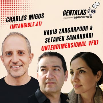 Cover Image for GenTalks w/ Habib Zargarpour + Setareh Samandari (Interdimensional VFX) & Charles Migos (intangible.ai)