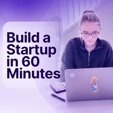 Cover Image for Build a Startup in 60 Minutes 🚀