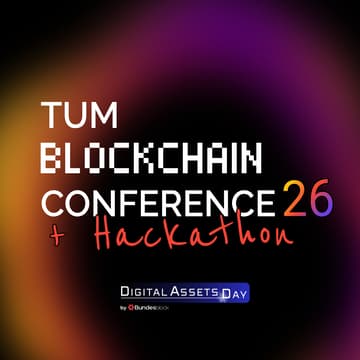 Cover Image for TUM Blockchain Conference 26 + Hackathon