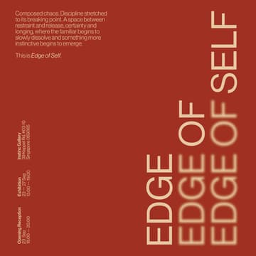 Cover Image for Edge of Self | Exhibition Opening