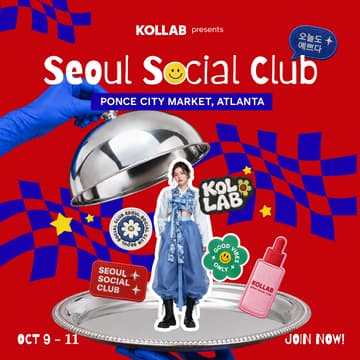 Cover Image for Seoul Social Club: Atlanta Pop-up Experience