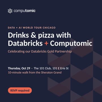 Cover Image for Databricks + Computomic DAIWT Chicago Happy Hour!