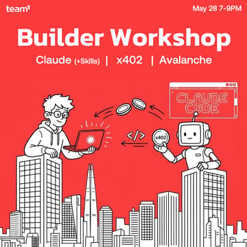 Cover Image for Builder Workshop : Claude × x402 x Avalanche