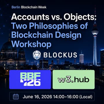 Cover Image for Accounts vs. Objects: Two Philosophies of Blockchain Design Workshop