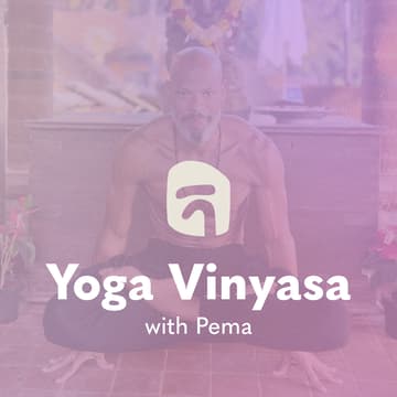 Cover Image for Yoga Vinyasa with Pema - Signature