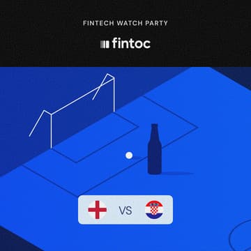 Cover Image for Fintech Watch Party: Inglaterra vs Croacia