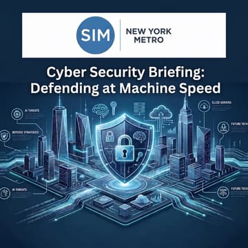 Cover Image for Cyber Security Briefing: Defending at Machine Speed