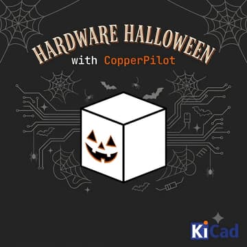 Cover Image for 🎃 Hardware Halloween with CopperPilot