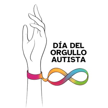 Cover Image for Celebremos por el Día del Orgullo Autista ♾️ 🙌