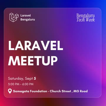 Cover Image for Laravel Bengaluru: Tech Week Meetup