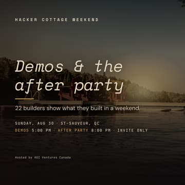 Cover Image for Hacker Cottage Weekend: Demos + After Party