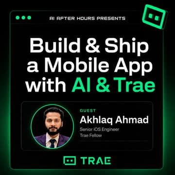 Cover Image for Build & Ship an iOS Mobile App with AI & Trae