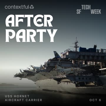 Cover Image for Contextful After Party - SF Tech Week