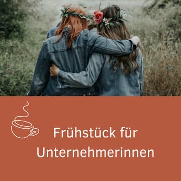 Cover Image for Frühstück für Unternehmerinnen