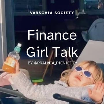 Obrazek w tle dla Varsovia Society | Finance Girl Talk