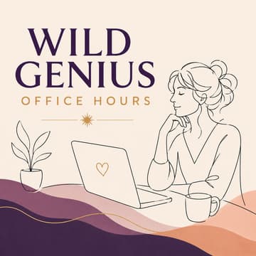 Cover Image for Wild Genius Office Hours
