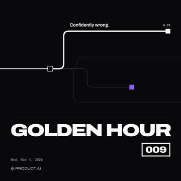 Cover Image for Golden Hour 009: Confidently Wrong