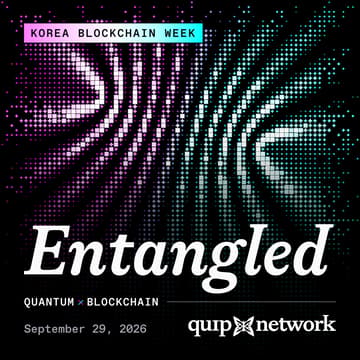 Cover Image for Get Entangled with Quip Network 🦋 | Korea Blockchain Week 2026