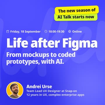 Cover Image for AI Talk - Life after Figma