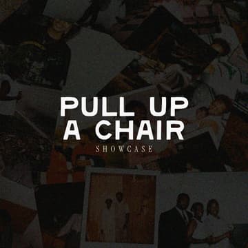 Cover Image for Pull Up A Chair: Showcase