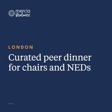 Cover Image for London - Mercia Ventures NED Dinner