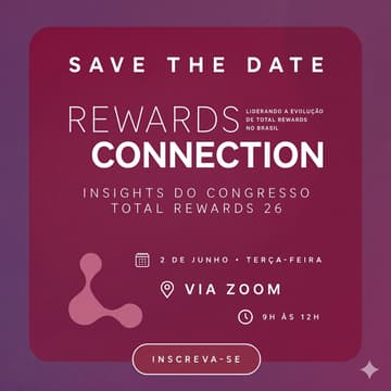 Cover Image for Rewards Connection - Insights Congresso Total Rewards'26 - Online