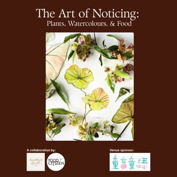 Cover Image for The Art of Noticing: Plants, Watercolours, & Food
