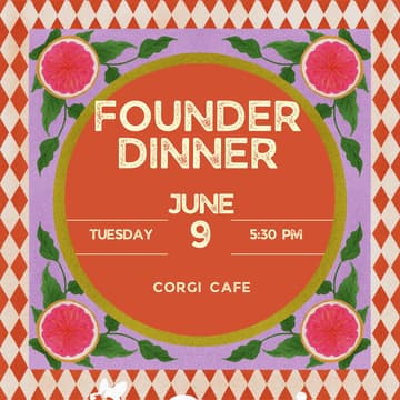 Cover Image for Founder Dinner: Off the Record