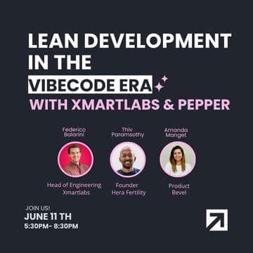 Cover Image for Lean Development in the Vibecode Era with Xmartlabs & Pepper
