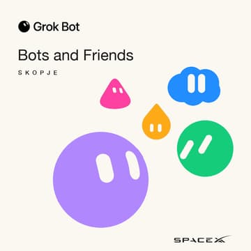 Cover Image for Grok Bot and Friends Skopje