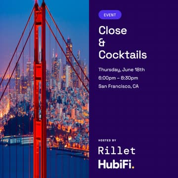 Cover Image for Close & Cocktails w/ Rillet & HubiFi