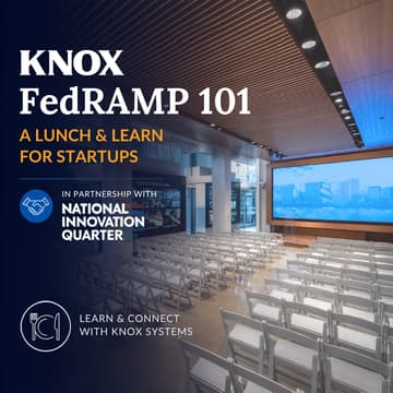 Cover Image for FedRAMP 101 for Startups | Knox Systems Lunch & Learn